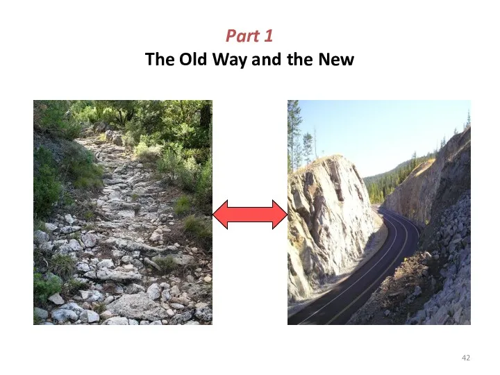 Part 1 The Old Way and the New