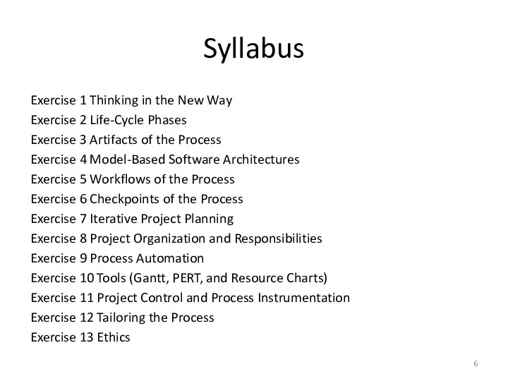 Syllabus Exercise 1 Thinking in the New Way Exercise 2