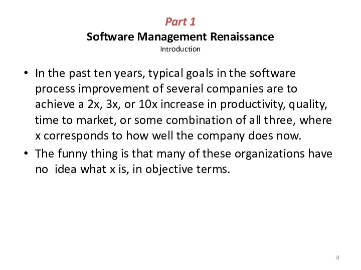 Part 1 Software Management Renaissance Introduction In the past ten