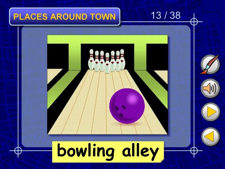 13 / 38 bowling alley