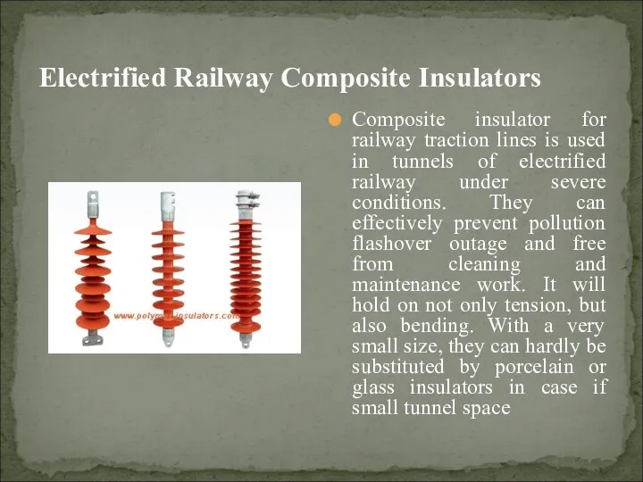 Electrified Railway Composite Insulators Composite insulator for railway traction lines is used in