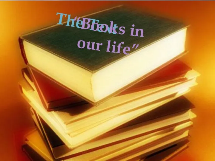 The Text “Books in our life”