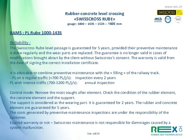 RAMS : PL Rube 1000-1435 Reliability : The Swisscross Rube