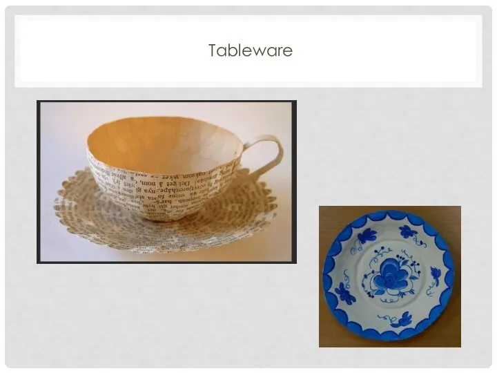 Tableware