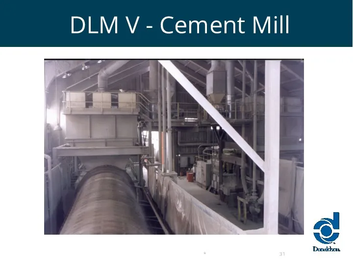 DLM V - Cement Mill