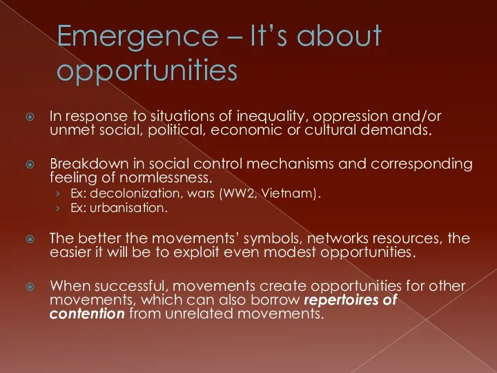 Emergence – It’s about opportunities In response to situations of