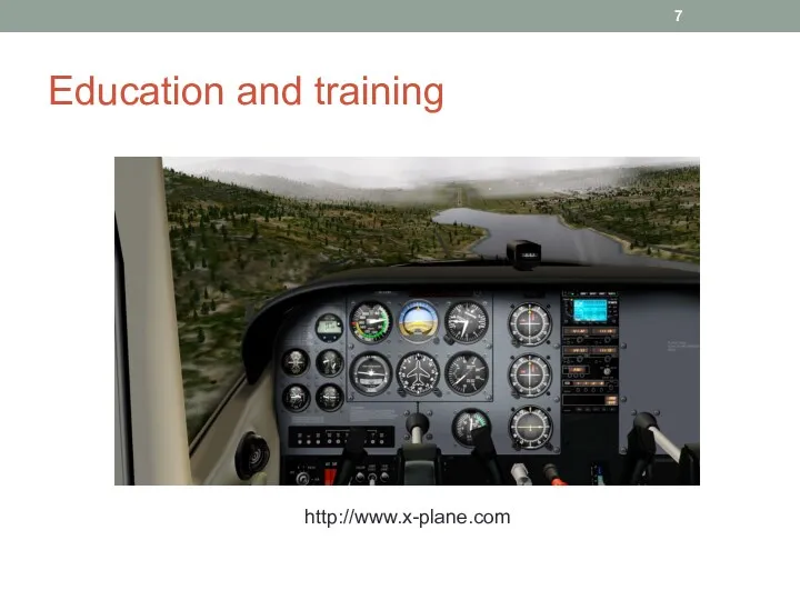 Education and training http://www.x-plane.com