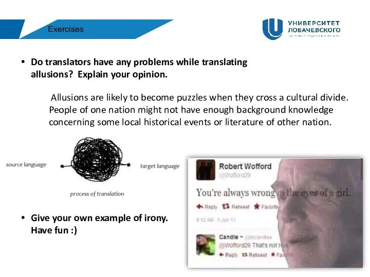Exercises Do translators have any problems while translating allusions? Explain