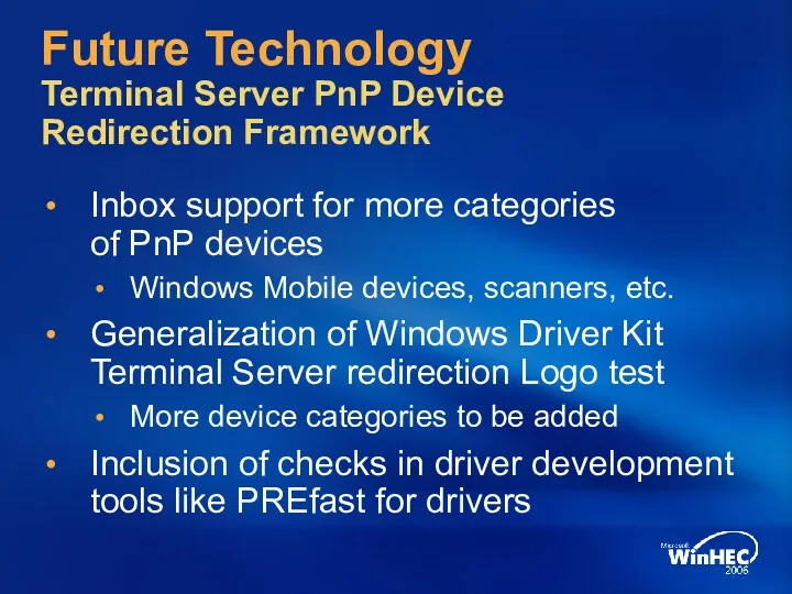 Future Technology Terminal Server PnP Device Redirection Framework Inbox support for more categories