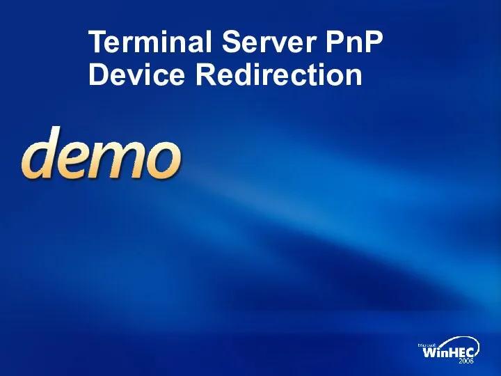 Terminal Server PnP Device Redirection