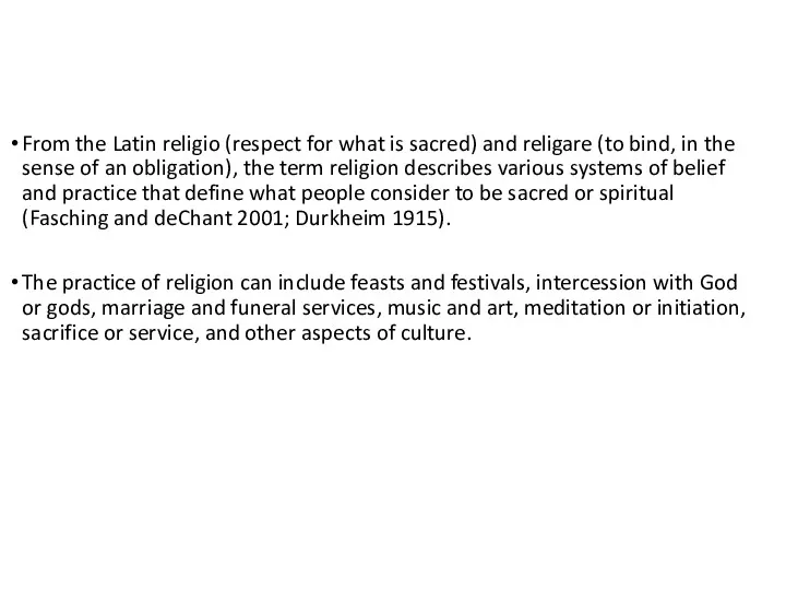 From the Latin religio (respect for what is sacred) and religare (to bind,
