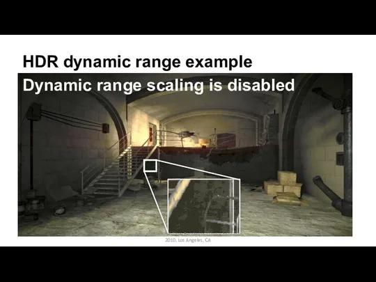HDR dynamic range example Dynamic range scaling is disabled Advances
