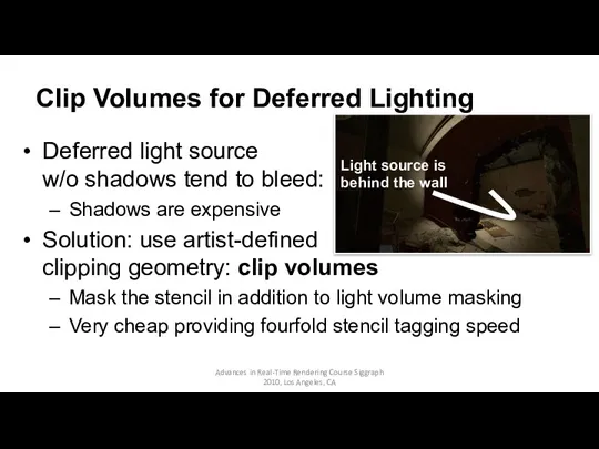 Clip Volumes for Deferred Lighting Deferred light source w/o shadows