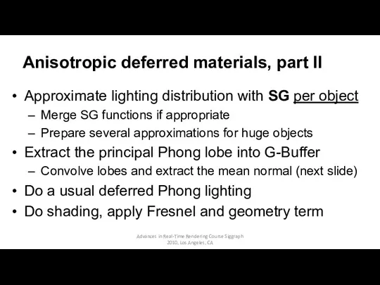 Anisotropic deferred materials, part II Approximate lighting distribution with SG