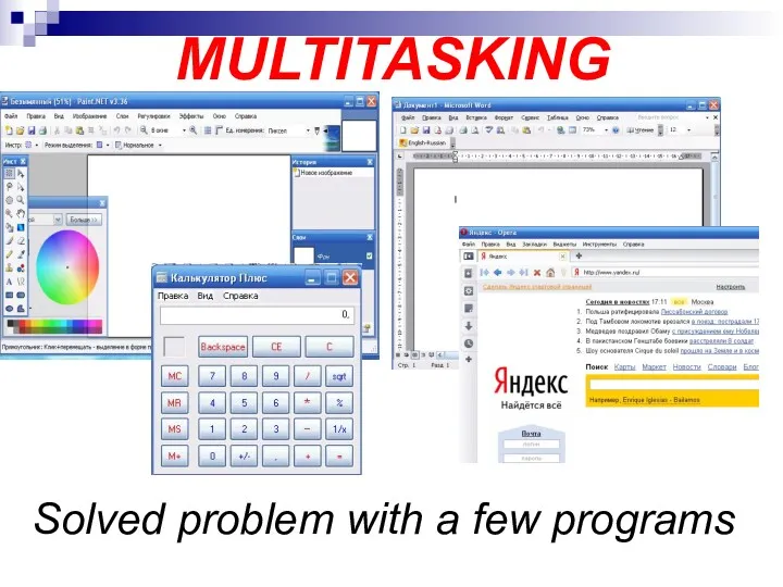 MULTITASKING Solved problem with a few programs