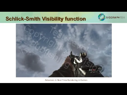 Schlick-Smith Visibility function