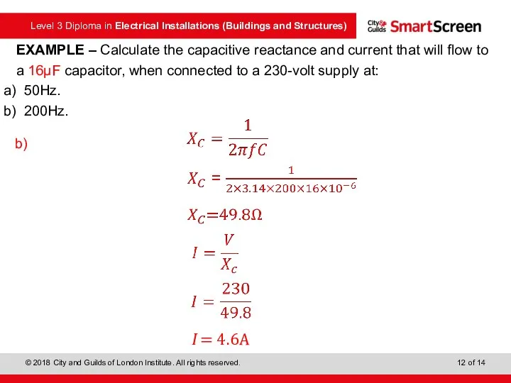 EXAMPLE – Calculate the capacitive reactance and current that will