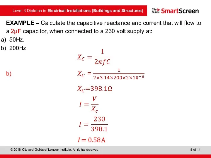 EXAMPLE – Calculate the capacitive reactance and current that will