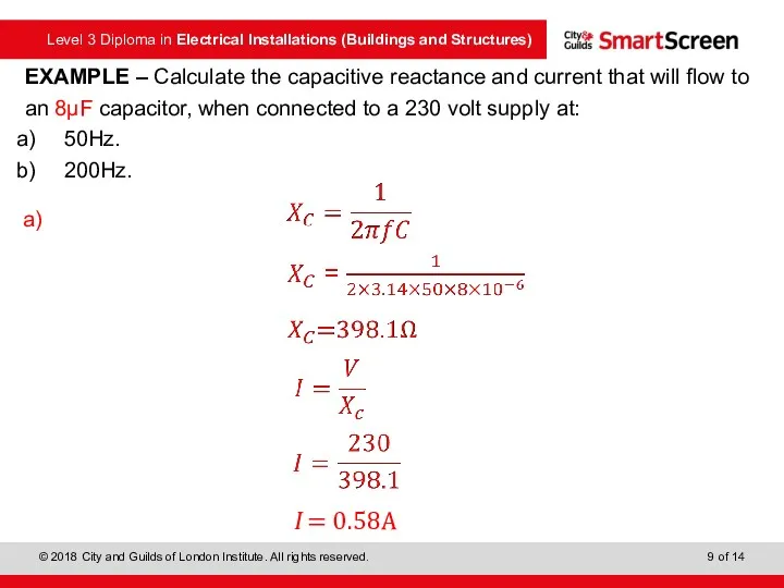EXAMPLE – Calculate the capacitive reactance and current that will
