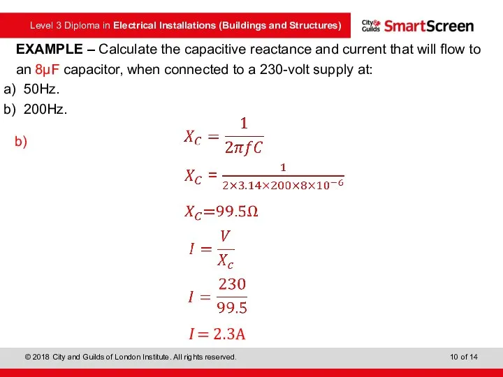 EXAMPLE – Calculate the capacitive reactance and current that will