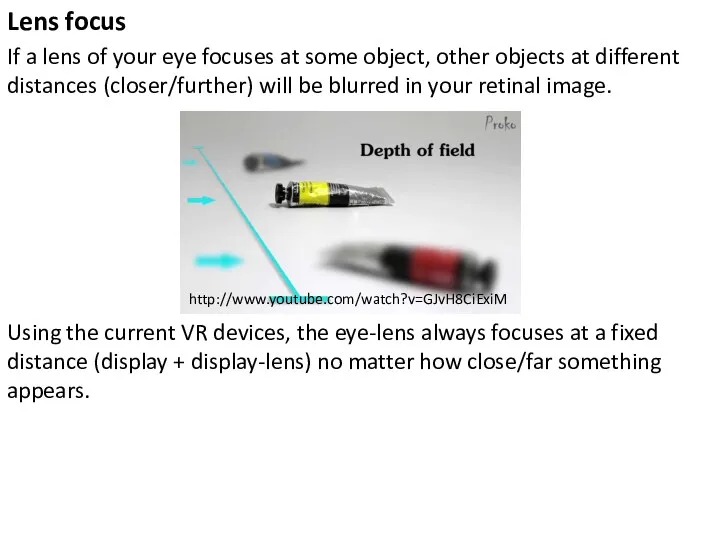 Lens focus If a lens of your eye focuses at some object, other