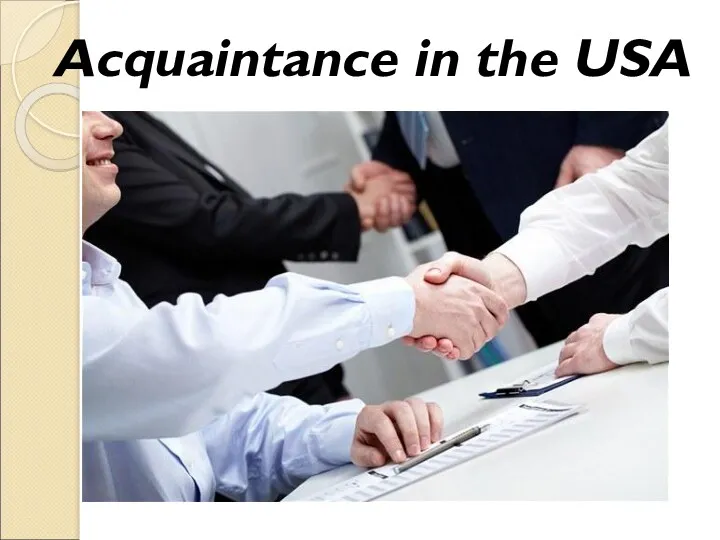 Acquaintance in the USA