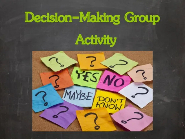 Decision-Making Group Activity