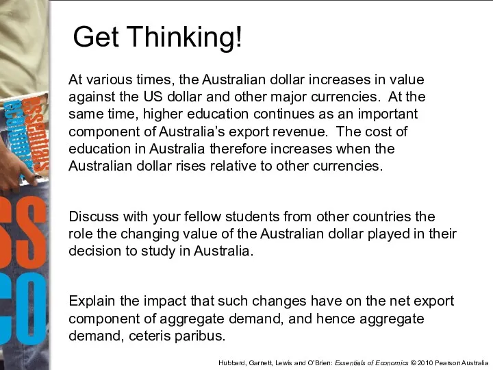 At various times, the Australian dollar increases in value against