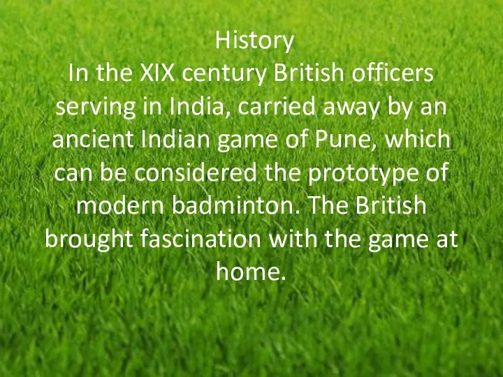 History In the XIX century British officers serving in India,