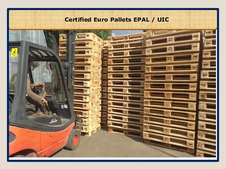 Certified Euro Pallets EPAL / UIC