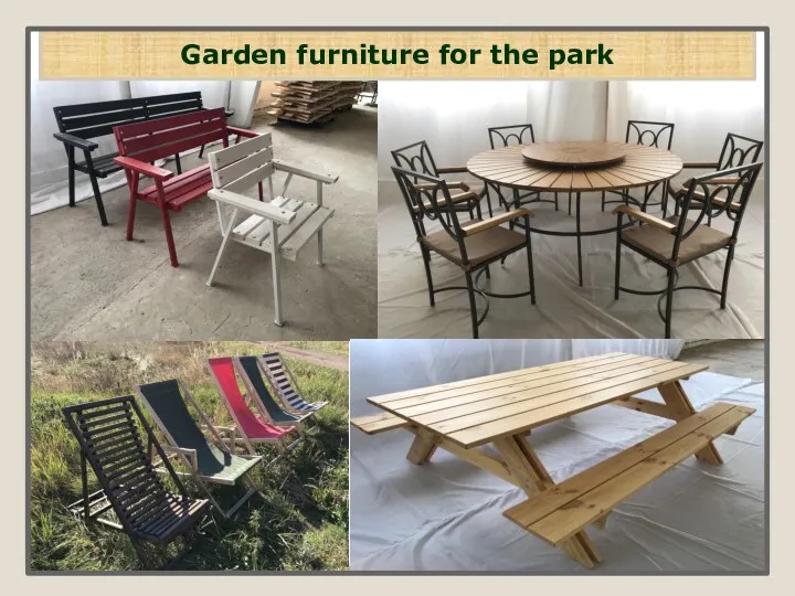 Garden furniture for the park
