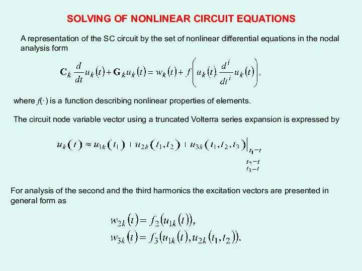 SOLVING OF NONLINEAR CIRCUIT EQUATIONS where f(·) is a function