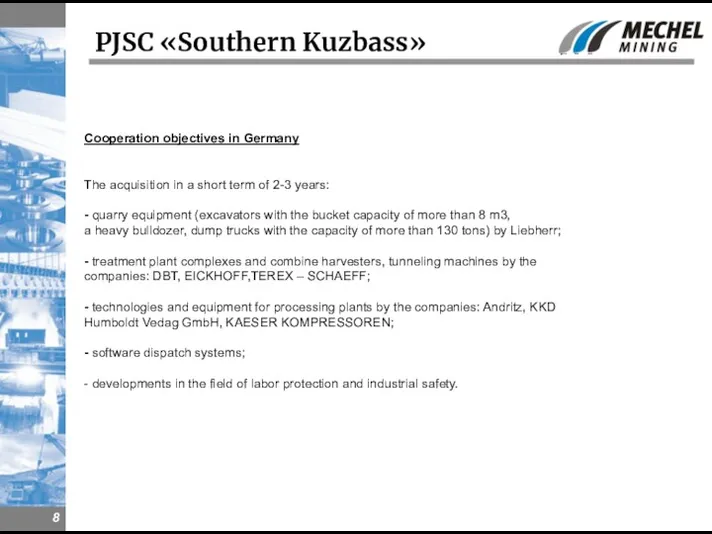 Cooperation objectives in Germany The acquisition in a short term