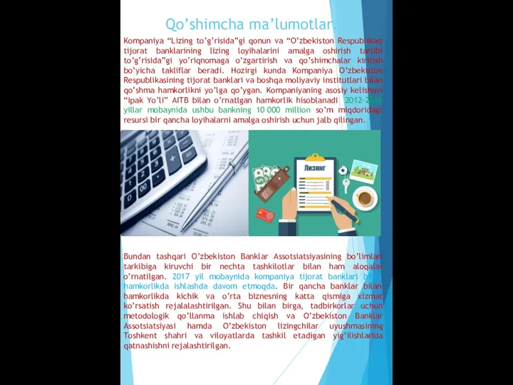 Qo’shimcha ma’lumotlar. Kompaniya “Lizing to’g’risida”gi qonun va “O’zbekiston Respublikasi tijorat