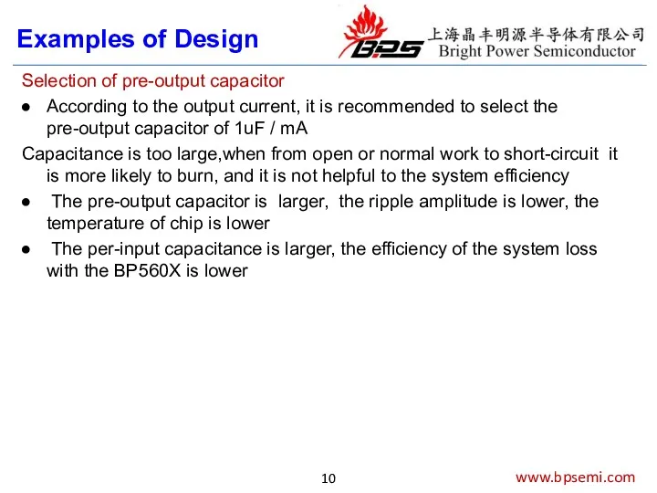 Examples of Design www.bpsemi.com Selection of pre-output capacitor According to