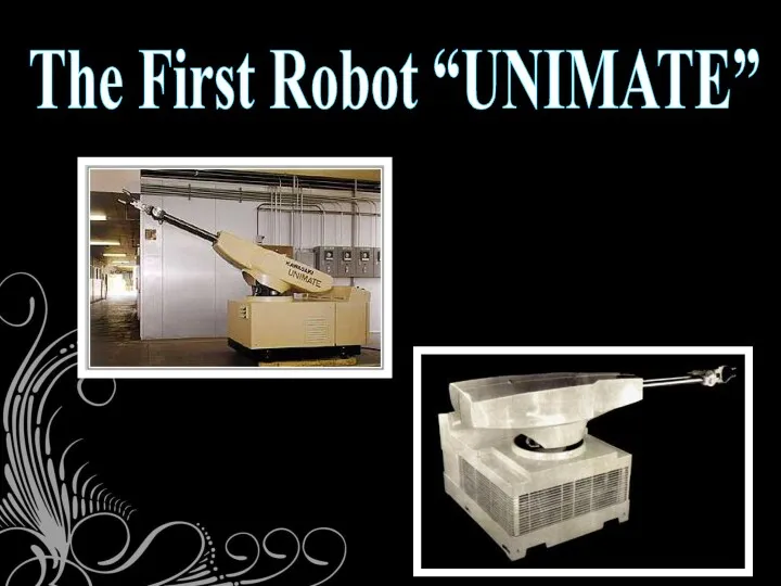 The First Robot “UNIMATE”