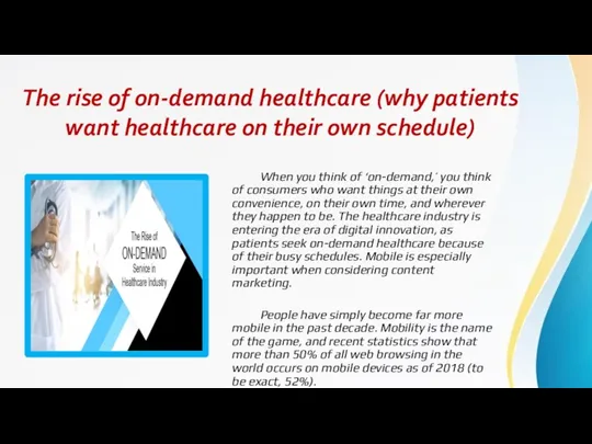 The rise of on-demand healthcare (why patients want healthcare on their own schedule)
