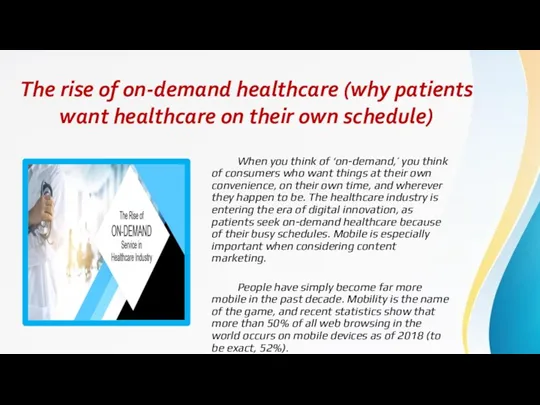 The rise of on-demand healthcare (why patients want healthcare on