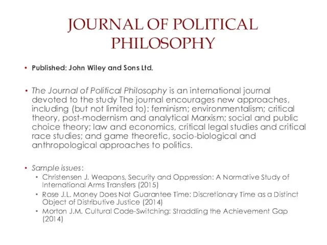 JOURNAL OF POLITICAL PHILOSOPHY Published: John Wiley and Sons Ltd.