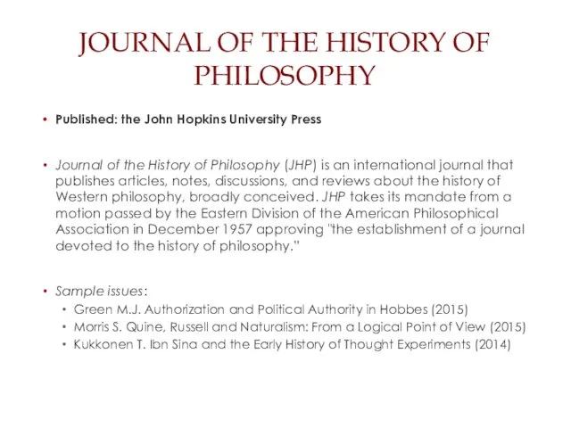 JOURNAL OF THE HISTORY OF PHILOSOPHY Published: the John Hopkins