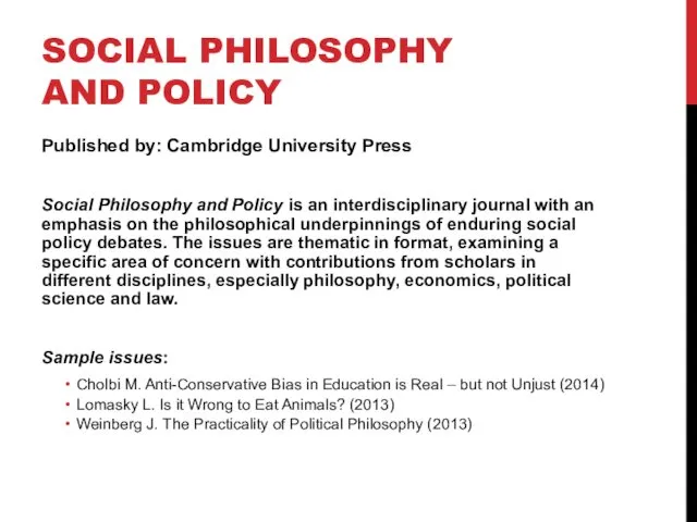 SOCIAL PHILOSOPHY AND POLICY Published by: Cambridge University Press Social