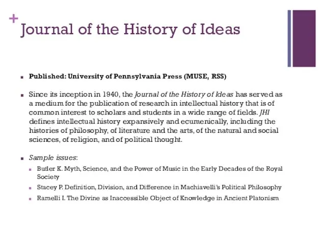 Journal of the History of Ideas Published: University of Pennsylvania