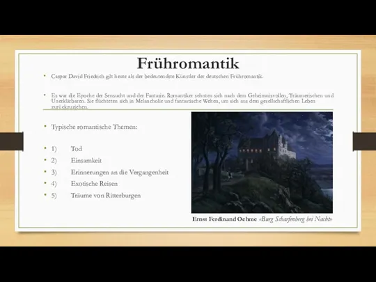 Frühromantik Caspar David Friedrich gilt heute als der bedeutendste Künstler