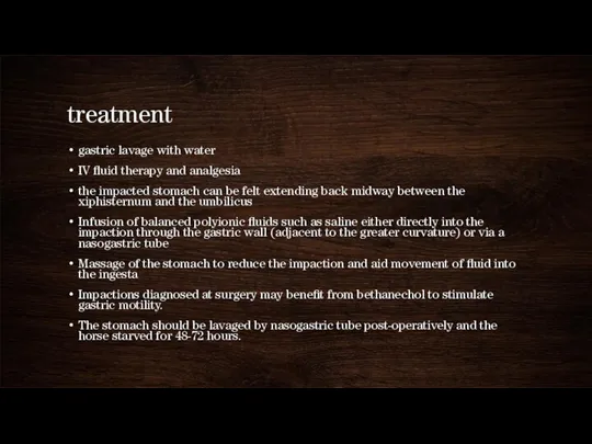 treatment gastric lavage with water IV fluid therapy and analgesia