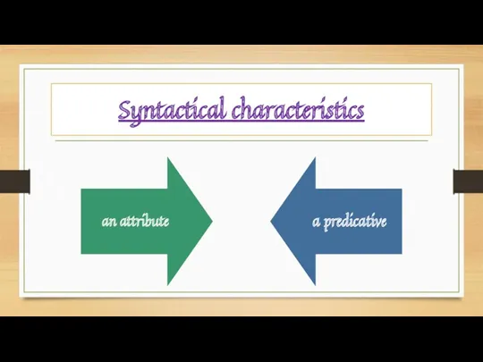 Syntactical characteristics