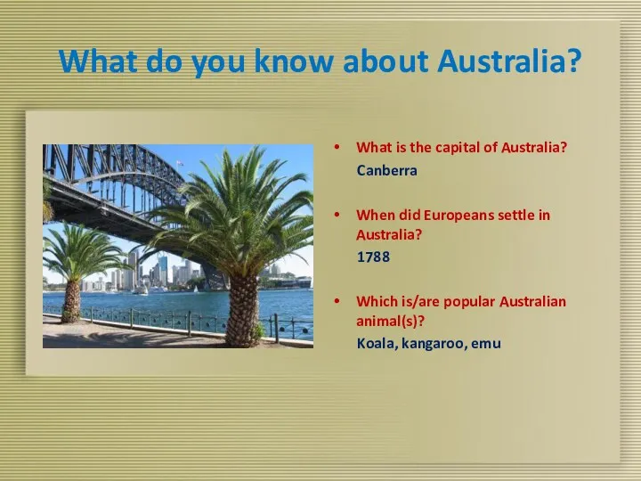 What do you know about Australia? What is the capital