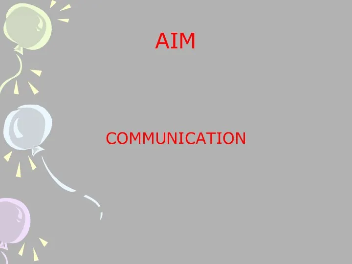 AIM COMMUNICATION