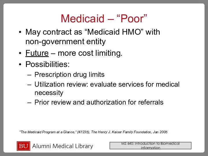 Medicaid – “Poor” May contract as “Medicaid HMO” with non-government