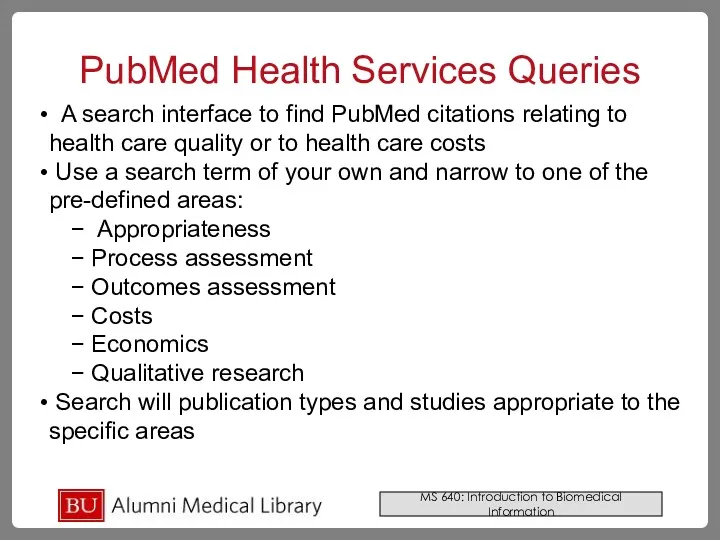 PubMed Health Services Queries A search interface to find PubMed