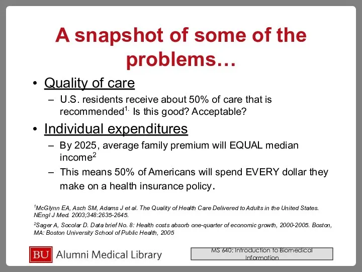 A snapshot of some of the problems… Quality of care
